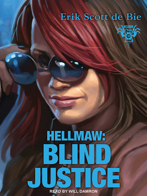 Title details for Blind Justice by Erik Scott De Bie - Available